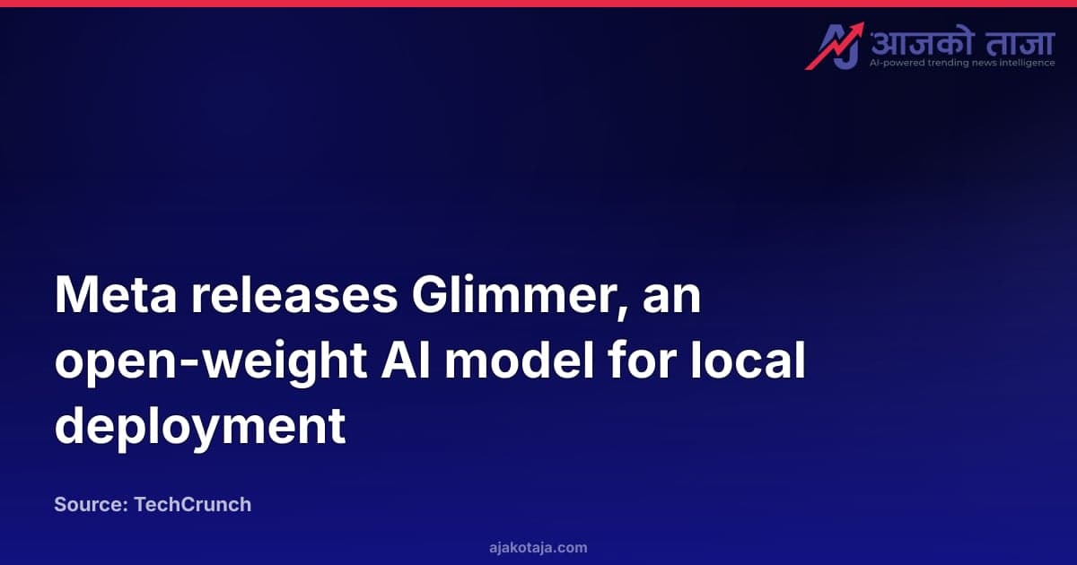 Meta releases Glimmer, an open-weight AI model for local deployment